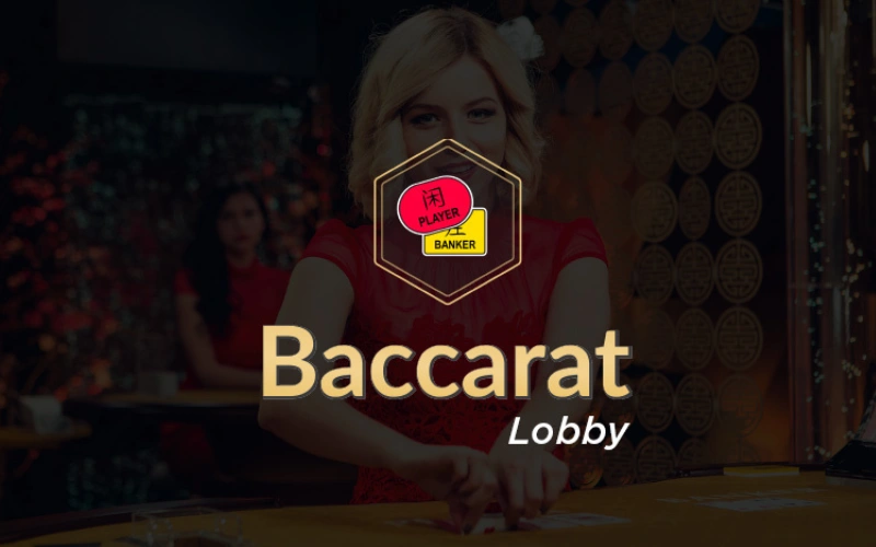 baccarat lobby evolution